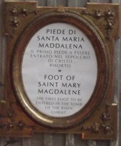 Piede di santa Maria Maddalena_felirat